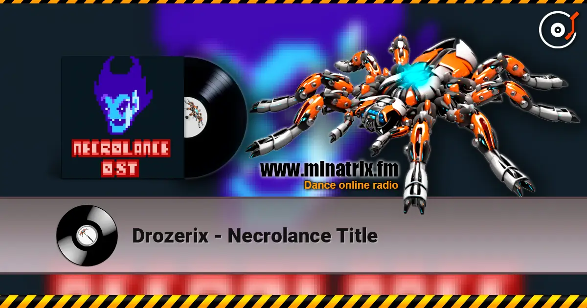 Drozerix - Necrolance Title escuchar online en alta calidad | Minatrix.FM