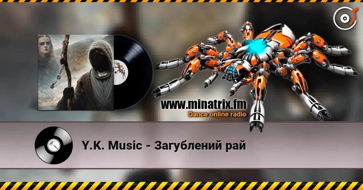 Y.K. Music - Загублений рай escuchar online en alta calidad | Minatrix.FM
