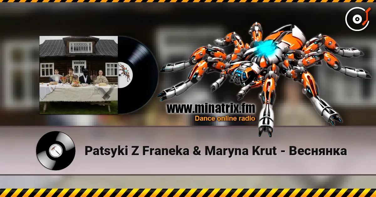 Patsyki Z Franeka & Maryna Krut - Веснянка escuchar online en alta calidad | Minatrix.FM