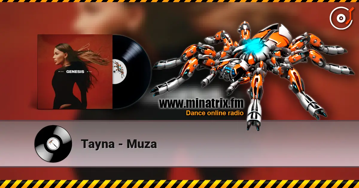 Tayna - Muza escuchar online en alta calidad | Minatrix.FM