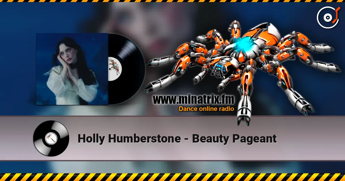 Holly Humberstone - Beauty Pageant escuchar online en alta calidad | Minatrix.FM