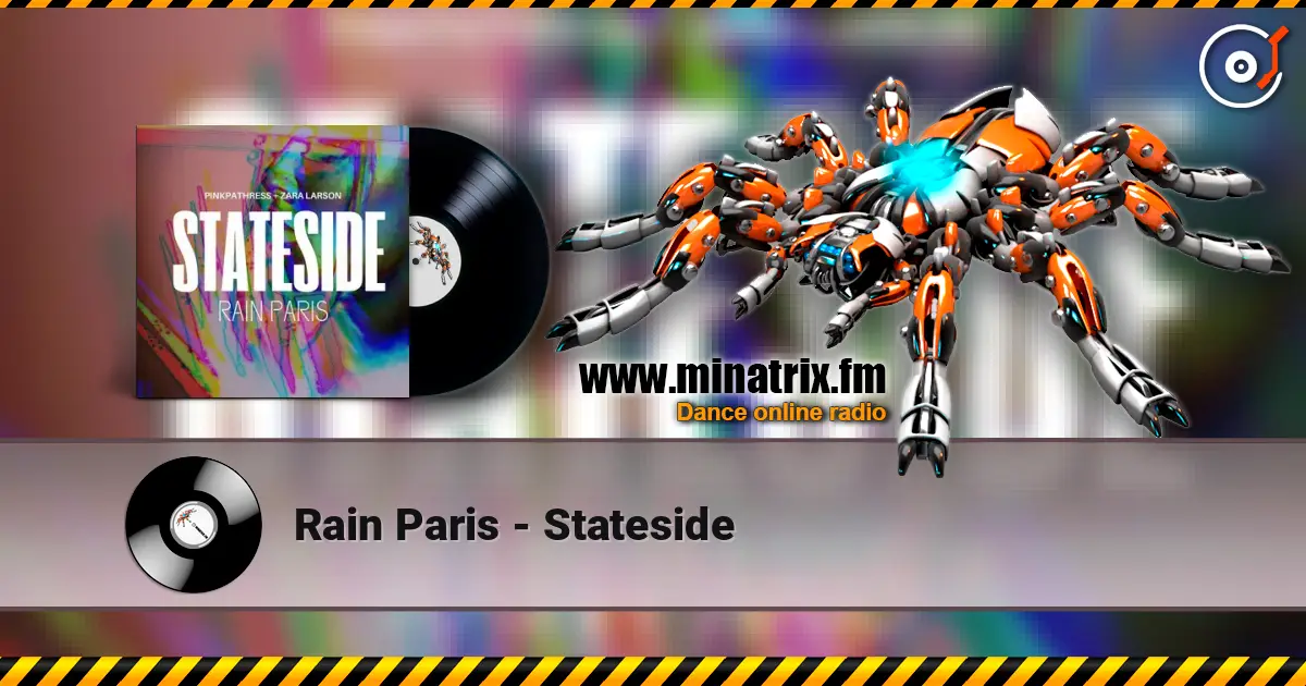Rain Paris - Stateside escuchar online en alta calidad | Minatrix.FM