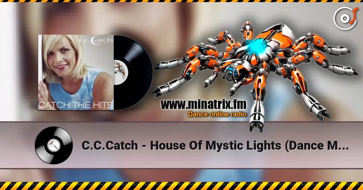 C.C.Catch - House Of Mystic Lights (Dance Mix) escuchar online en alta calidad | Minatrix.FM