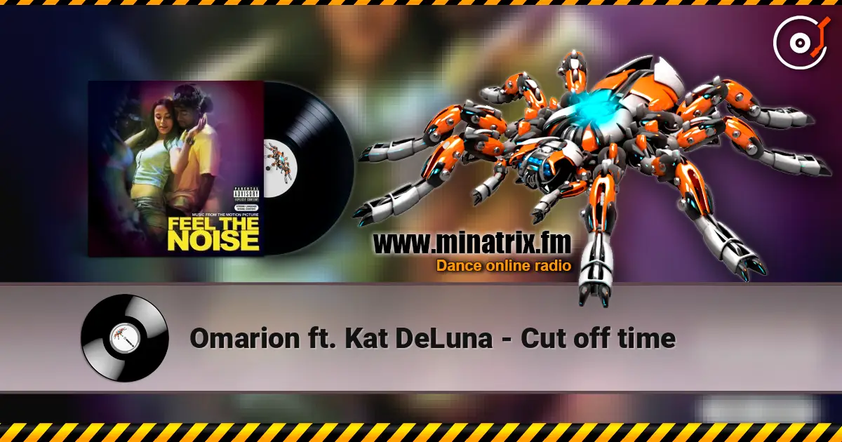 Omarion ft. Kat DeLuna - Cut off time escuchar online en alta calidad | Minatrix.FM