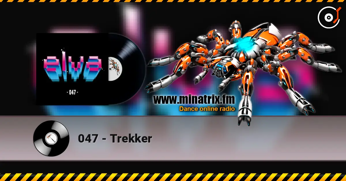 047 - Trekker escuchar online en alta calidad | Minatrix.FM