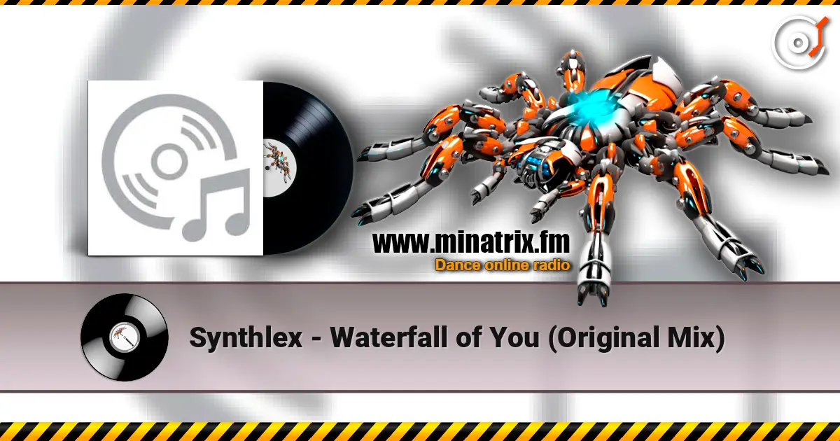 Synthlex - Waterfall of You (Original Mix) escuchar online en alta calidad | Minatrix.FM