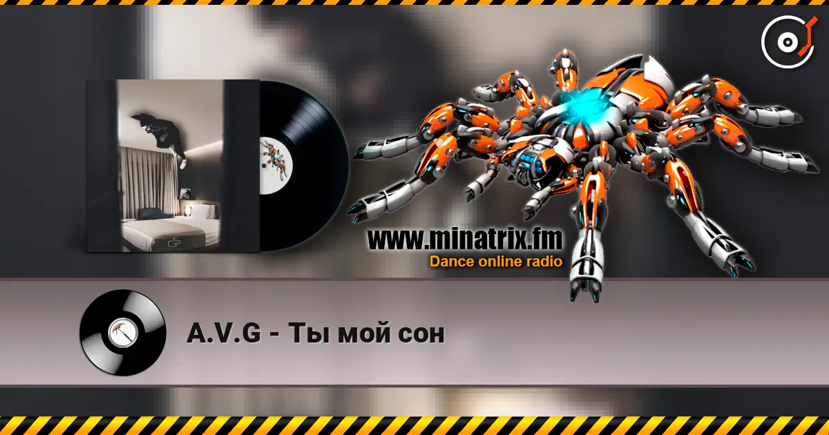 A.V.G - Ты мой сон escuchar online en alta calidad | Minatrix.FM