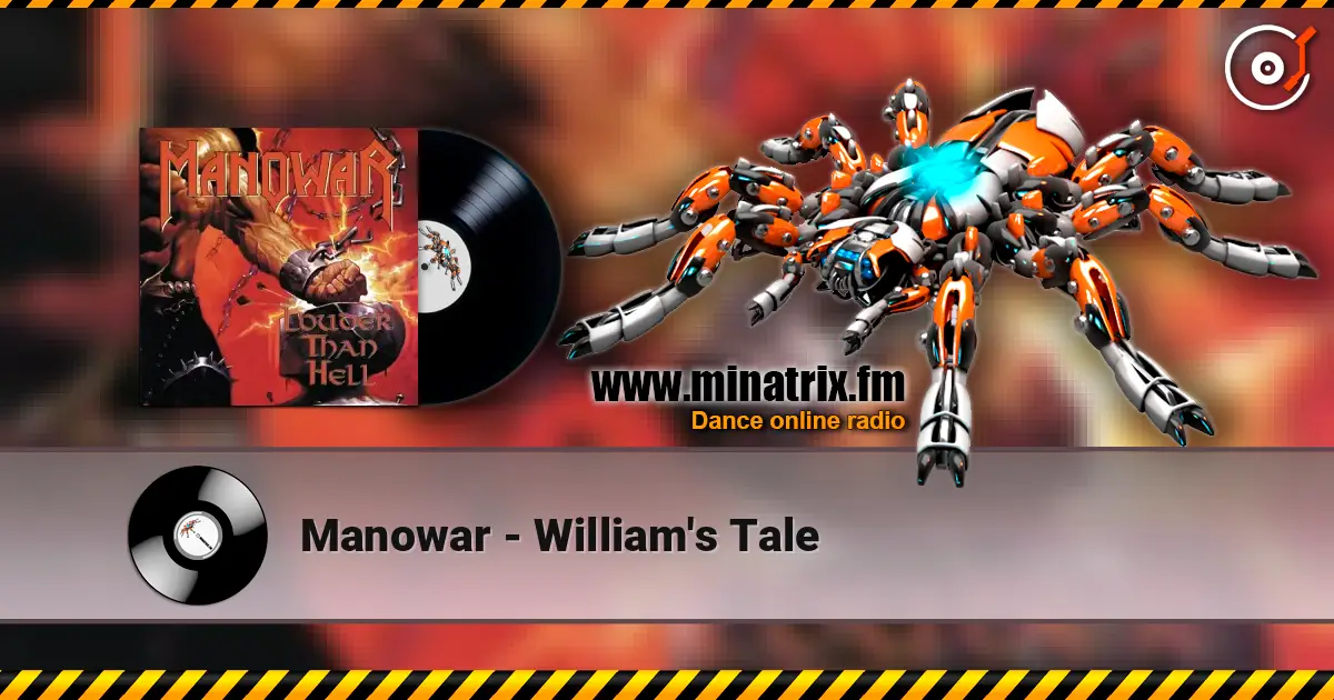 Manowar - William's Tale escuchar online en alta calidad | Minatrix.FM