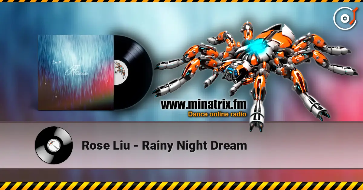 Rose Liu - Rainy Night Dream escuchar online en alta calidad | Minatrix.FM