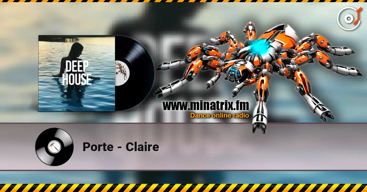 Porte - Claire escuchar online en alta calidad | Minatrix.FM