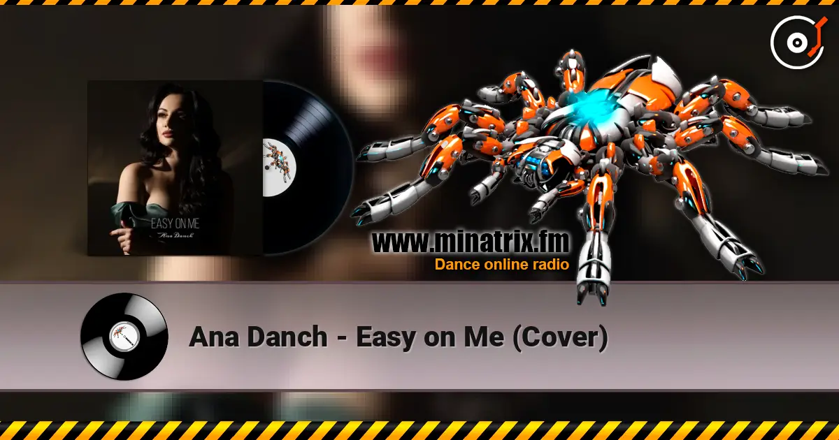 Ana Danch - Easy on Me (Cover) escuchar online en alta calidad | Minatrix.FM
