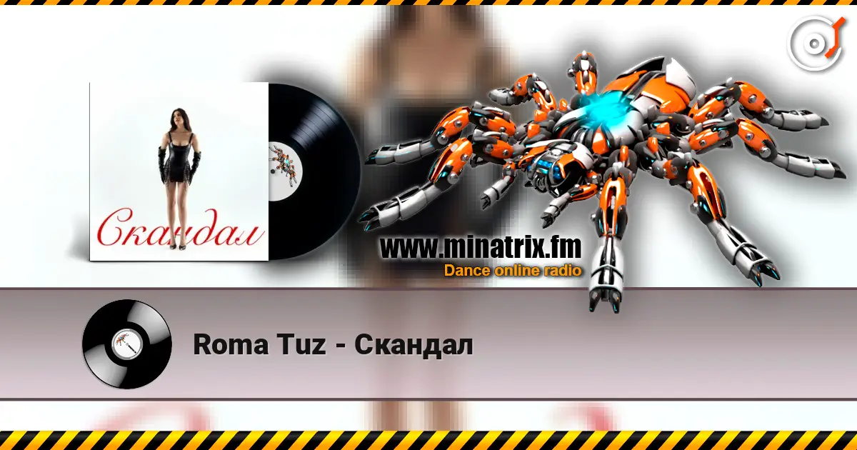 Roma Tuz - Скандал escuchar online en alta calidad | Minatrix.FM