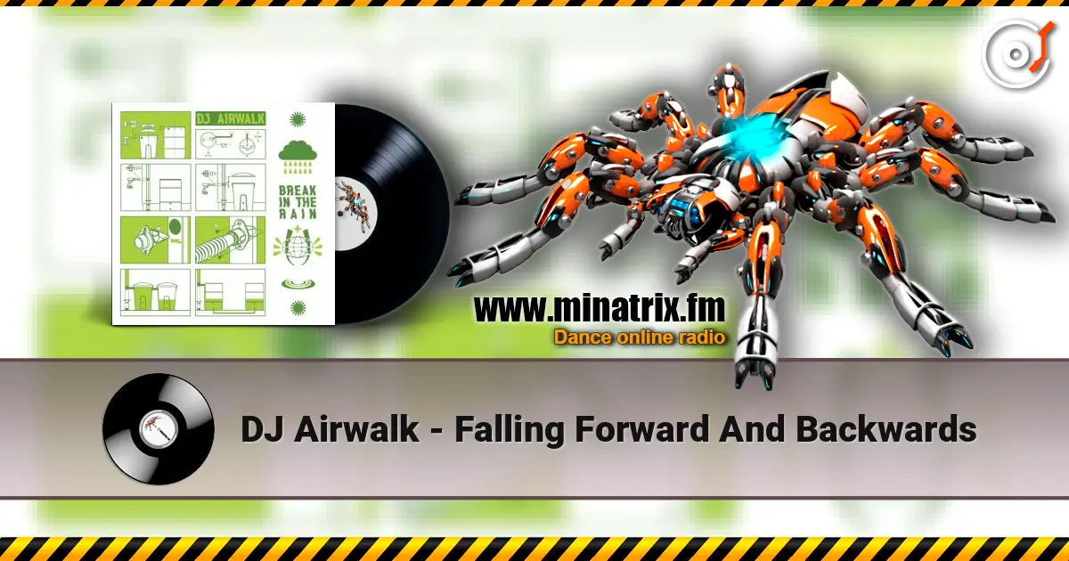 DJ Airwalk - Falling Forward And Backwards escuchar online en alta calidad | Minatrix.FM