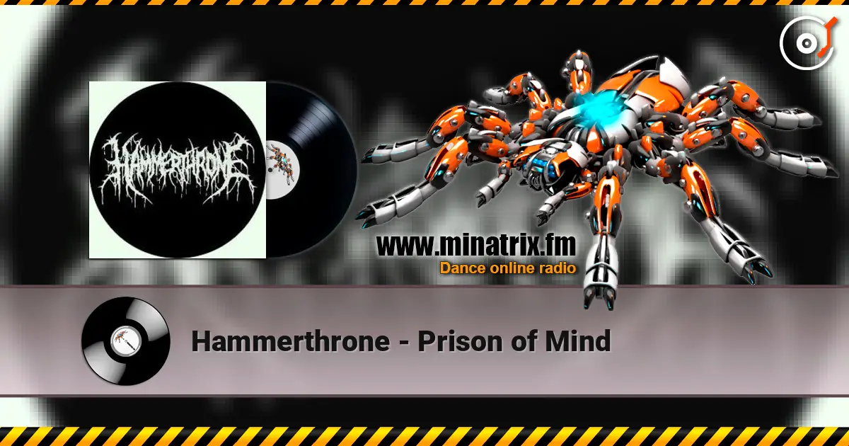 Hammerthrone - Prison of Mind escuchar online en alta calidad | Minatrix.FM