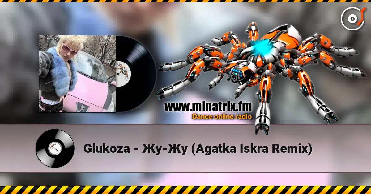 Glukoza - Жу-Жу (Agatka Iskra Remix) escuchar online en alta calidad | Minatrix.FM