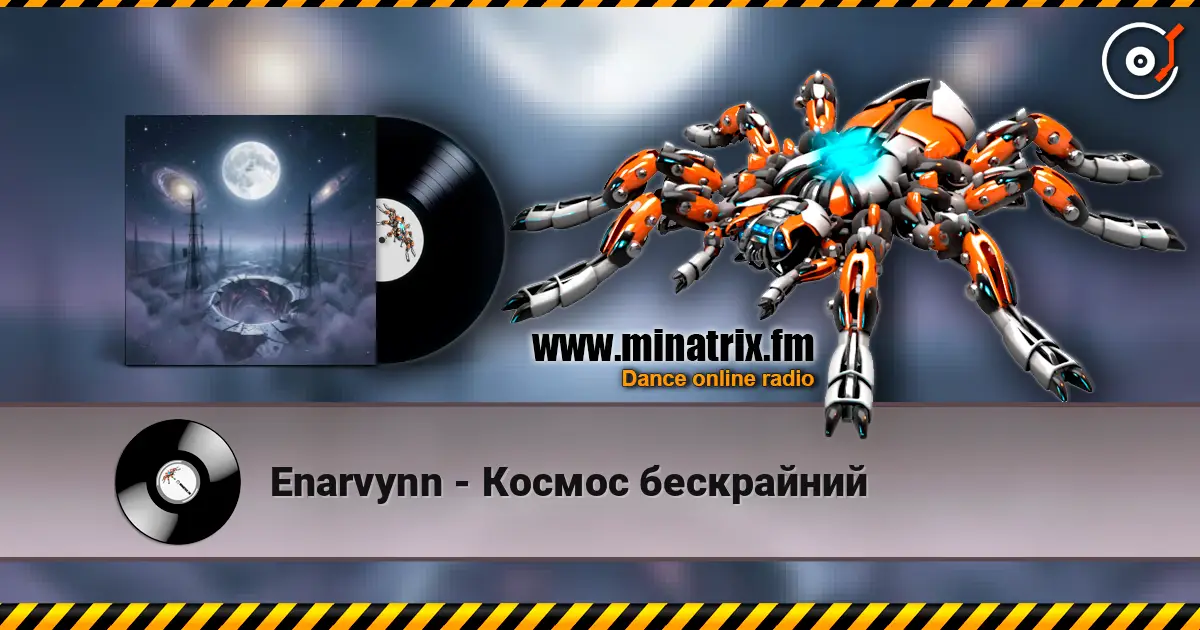 Enarvynn - Космос бескрайний escuchar online en alta calidad | Minatrix.FM