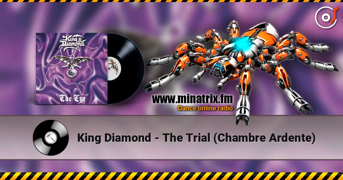 King Diamond - The Trial (Chambre Ardente) escuchar online en alta calidad | Minatrix.FM