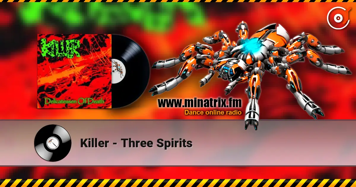 Killer - Three Spirits escuchar online en alta calidad | Minatrix.FM