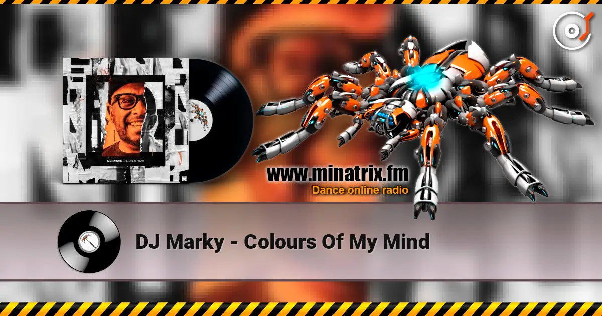 DJ Marky - Colours Of My Mind escuchar online en alta calidad | Minatrix.FM
