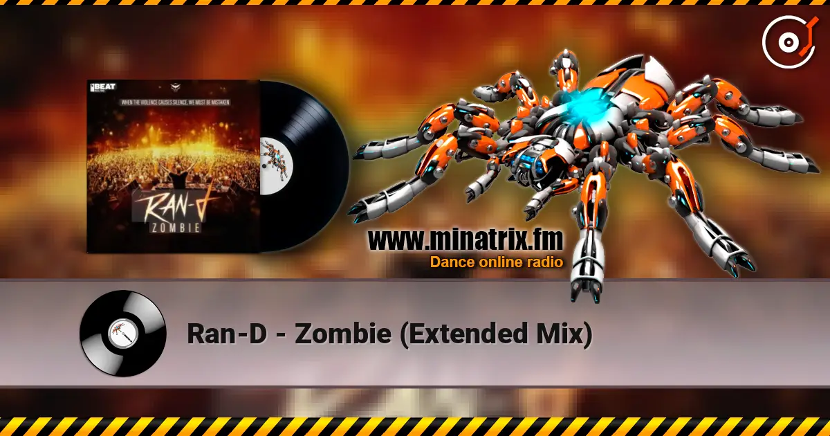Ran-D - Zombie (Extended Mix) escuchar online en alta calidad | Minatrix.FM