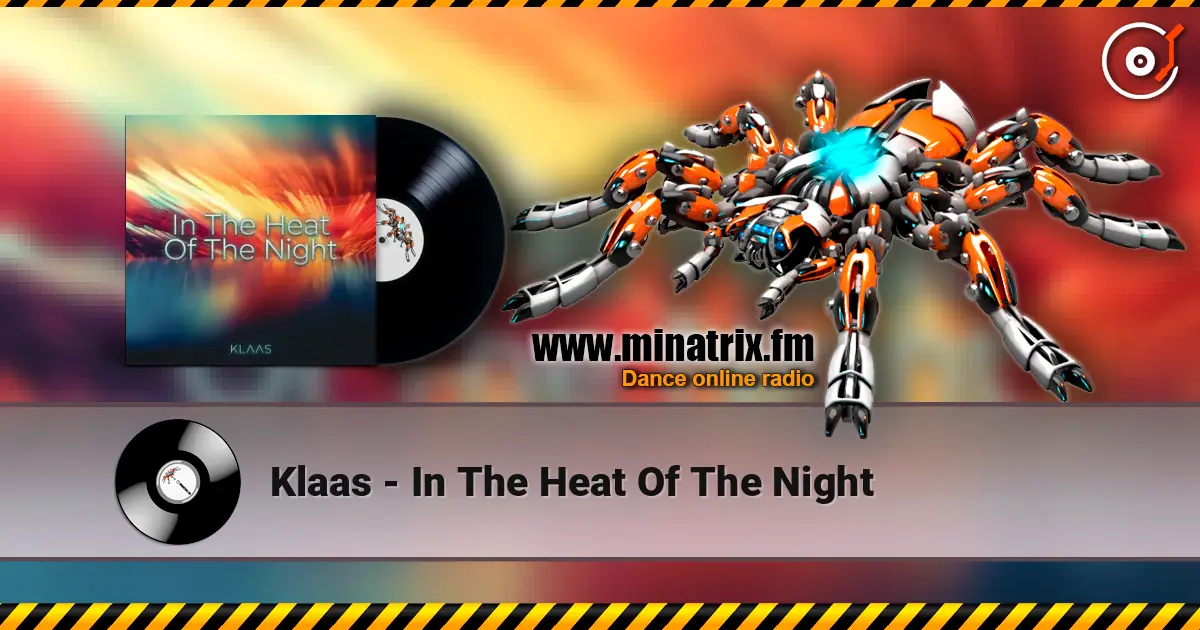 Klaas - In The Heat Of The Night escuchar online en alta calidad | Minatrix.FM
