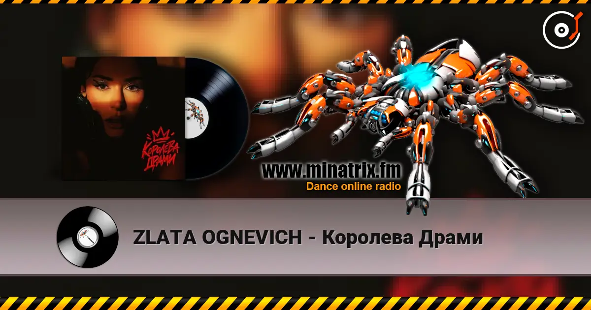 ZLATA OGNEVICH - Королева Драми escuchar online en alta calidad | Minatrix.FM