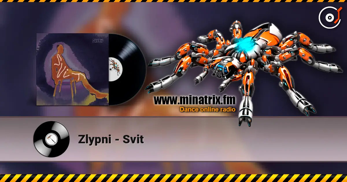 Zlypni - Svit escuchar online en alta calidad | Minatrix.FM