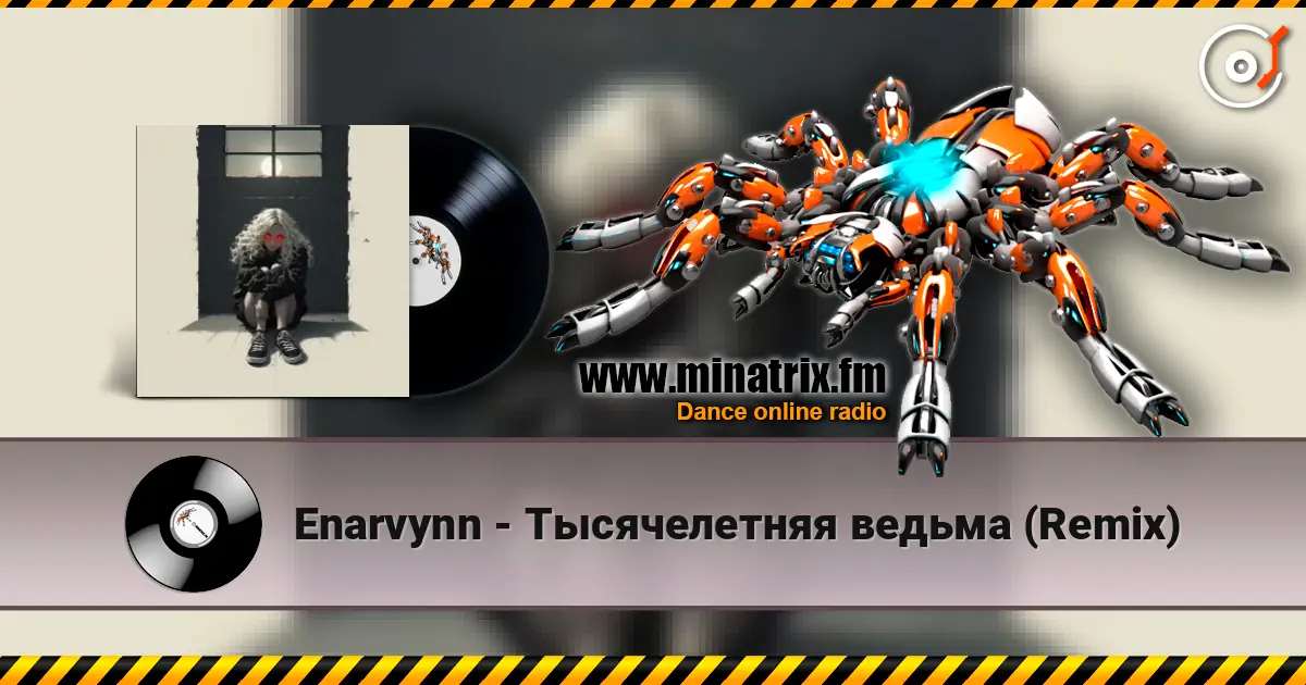 Enarvynn - Тысячелетняя ведьма (Remix) escuchar online en alta calidad | Minatrix.FM