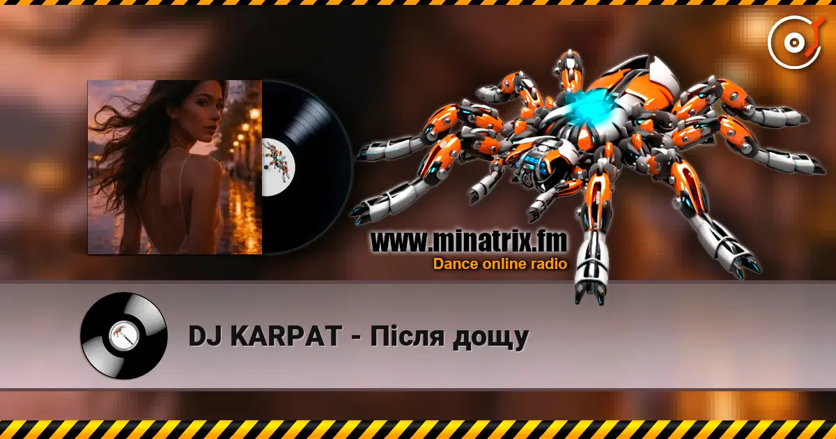 DJ KARPAT - Після дощу escuchar online en alta calidad | Minatrix.FM