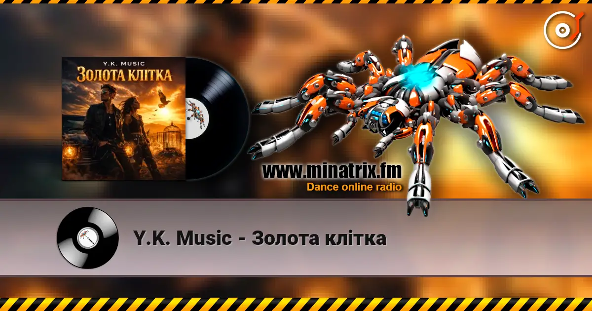 Y.K. Music - Золота клітка escuchar online en alta calidad | Minatrix.FM