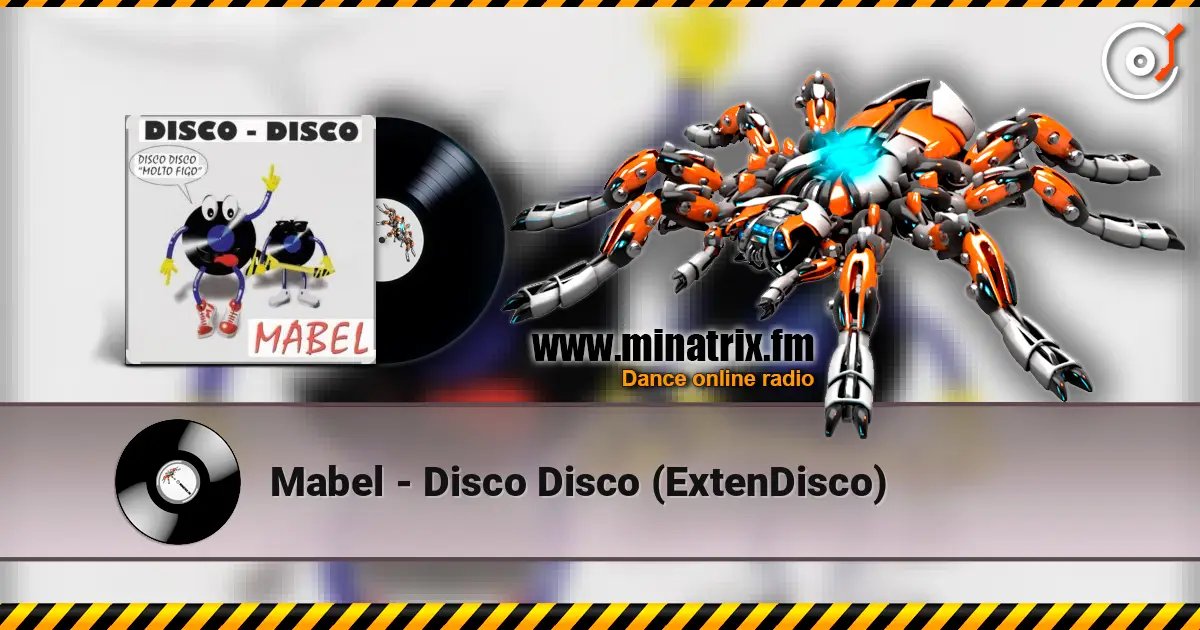 Mabel - Disco Disco (ExtenDisco) escuchar online en alta calidad | Minatrix.FM