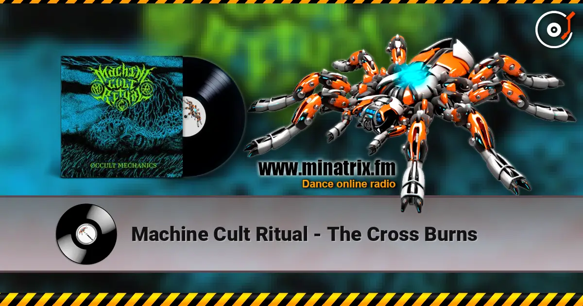 Machine Cult Ritual - The Cross Burns escuchar online en alta calidad | Minatrix.FM