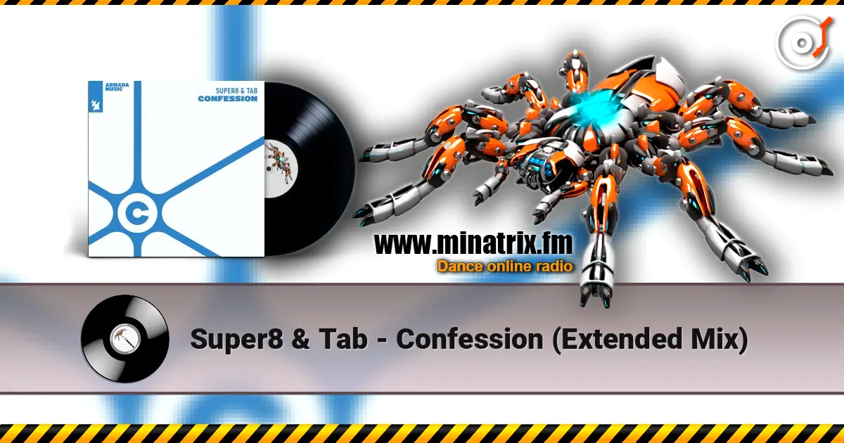 Super8 & Tab - Confession (Extended Mix) escuchar online en alta calidad | Minatrix.FM