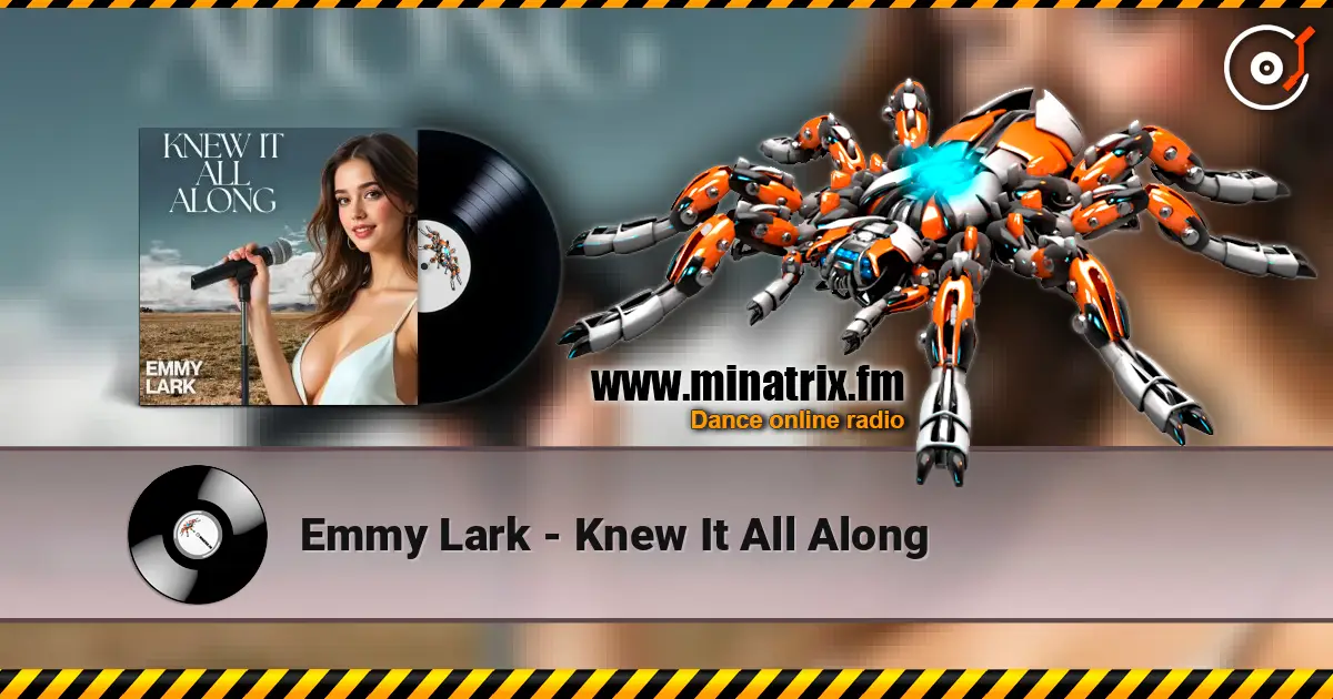 Emmy Lark - Knew It All Along escuchar online en alta calidad | Minatrix.FM
