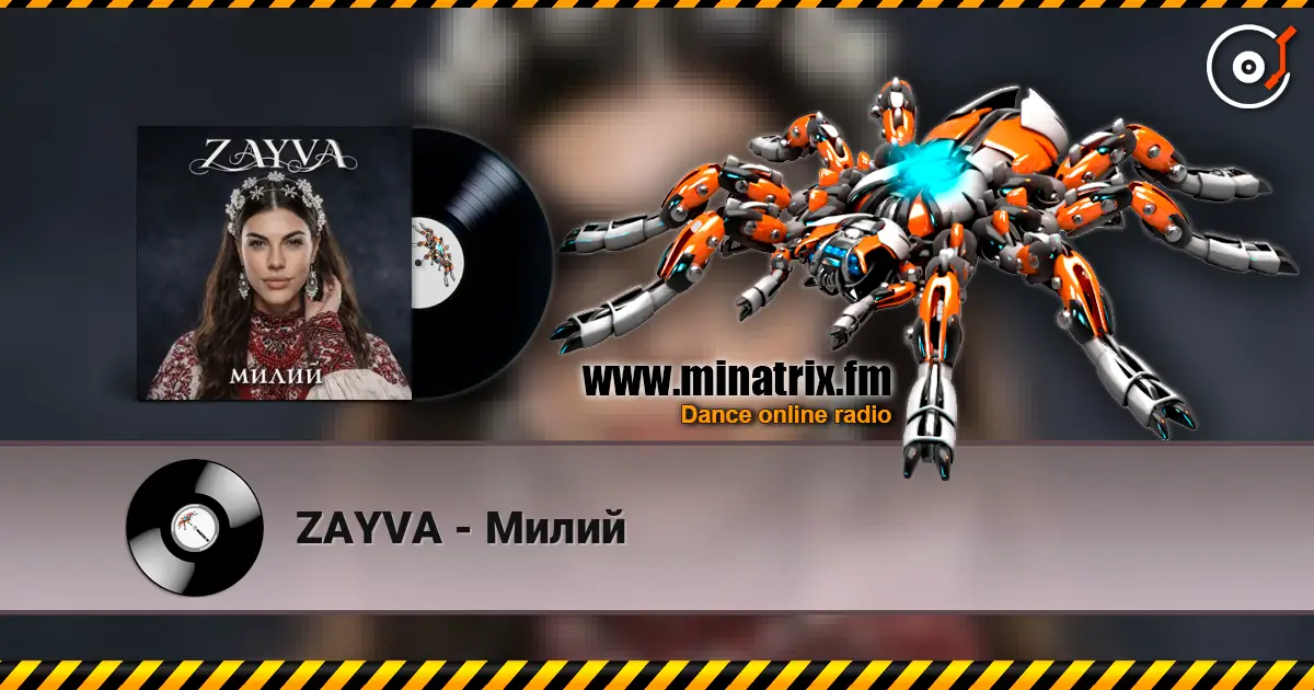 ZAYVA - Милий escuchar online en alta calidad | Minatrix.FM