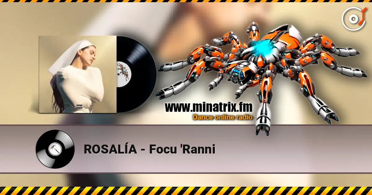ROSALÍA - Focu 'Ranni escuchar online en alta calidad | Minatrix.FM