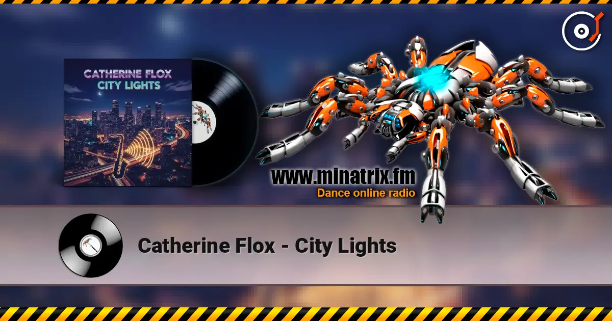 Catherine Flox - City Lights escuchar online en alta calidad | Minatrix.FM
