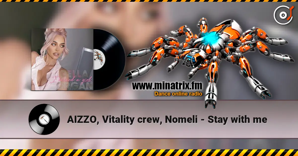 AIZZO, Vitality crew, Nomeli - Stay with me escuchar online en alta calidad | Minatrix.FM
