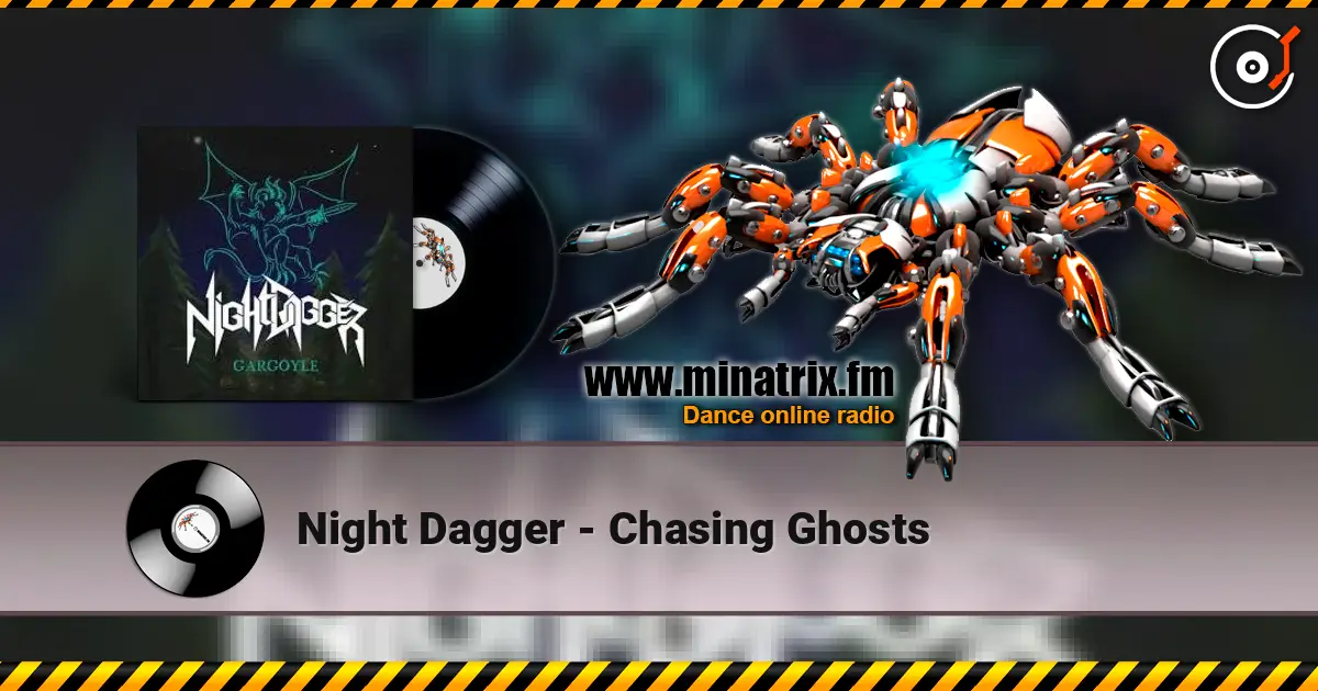 Night Dagger - Chasing Ghosts escuchar online en alta calidad | Minatrix.FM