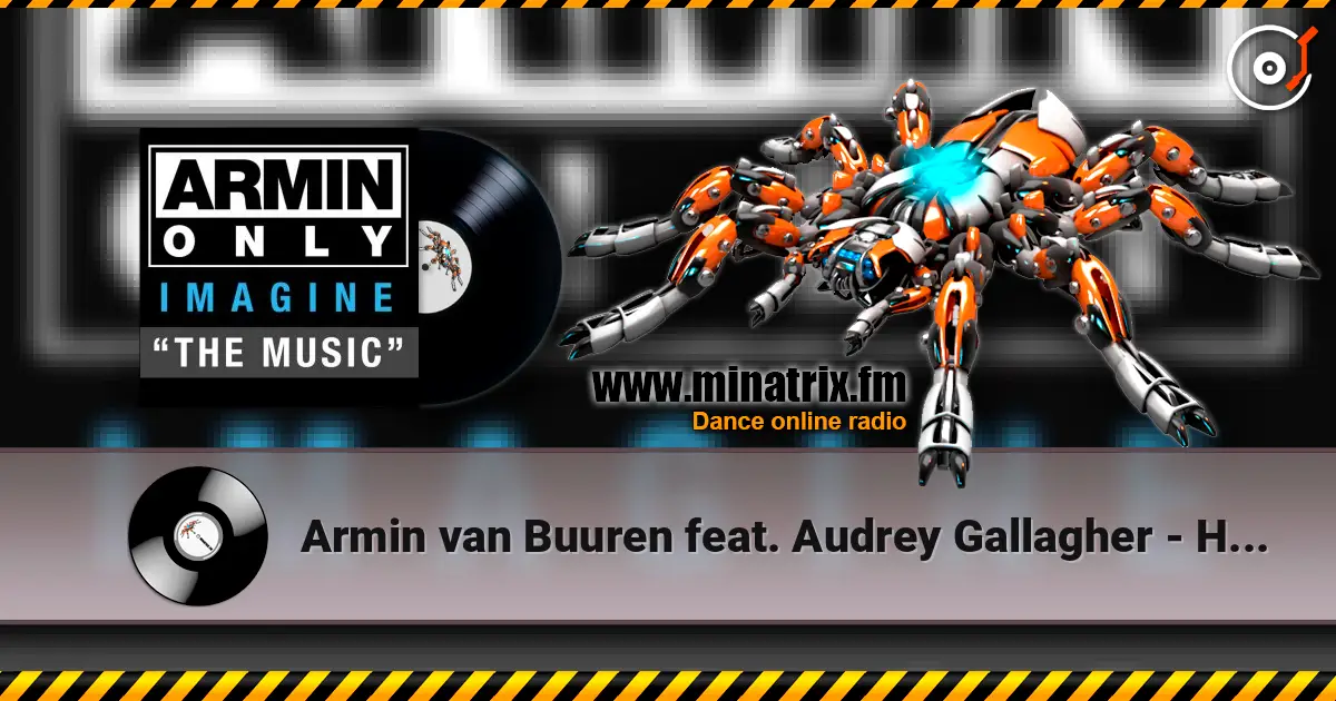 Armin van Buuren feat. Audrey Gallagher - Hold On To Me (Radio Edit) escuchar online en alta calidad | Minatrix.FM