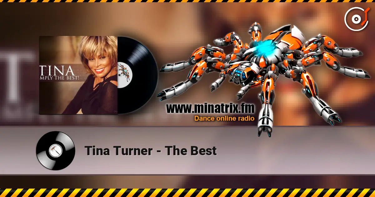 Tina Turner - The Best escuchar online en alta calidad | Minatrix.FM