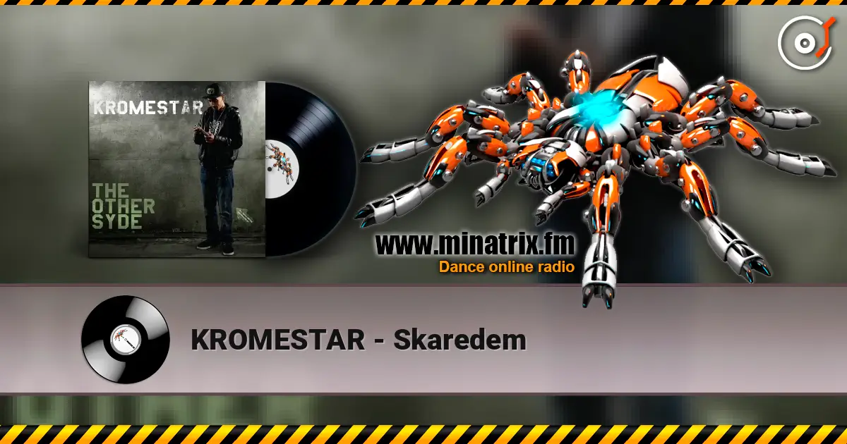 KROMESTAR - Skaredem escuchar online en alta calidad | Minatrix.FM