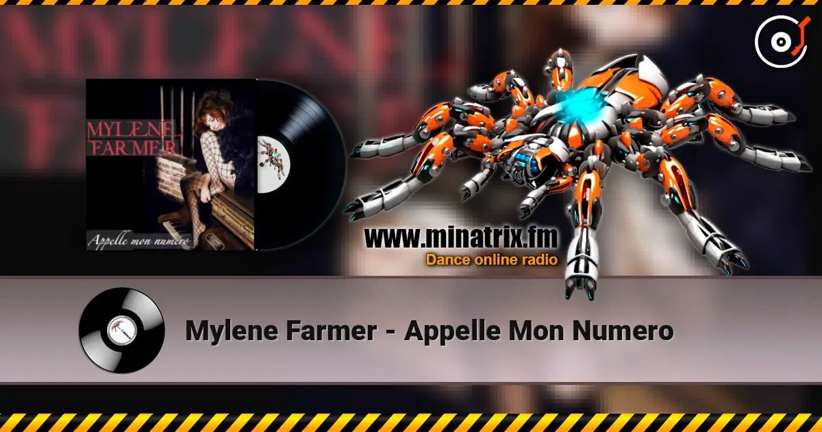 Mylene Farmer - Appelle Mon Numero escuchar online en alta calidad | Minatrix.FM
