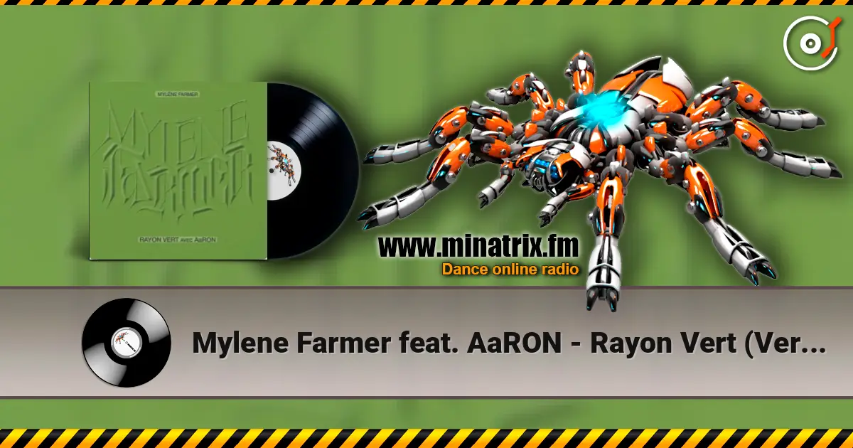 Mylene Farmer feat. AaRON - Rayon Vert (Version Piano Voix) escuchar online en alta calidad | Minatrix.FM