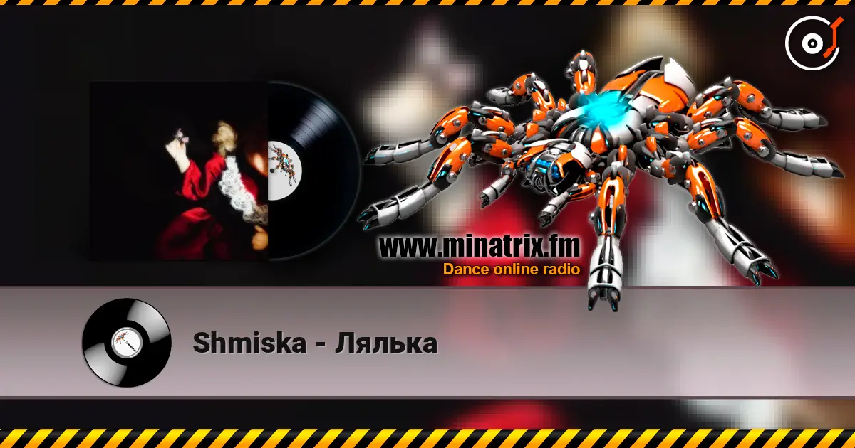 Shmiska - Лялька escuchar online en alta calidad | Minatrix.FM