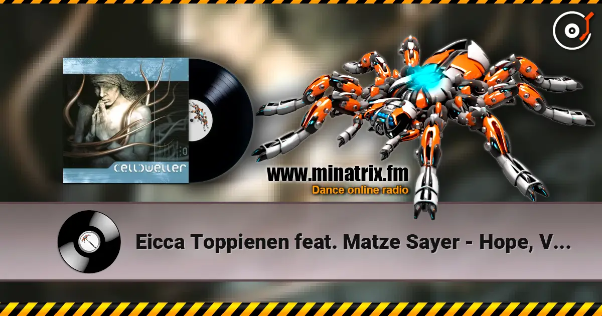 Eicca Toppienen feat. Matze Sayer - Hope, Vol. 2 escuchar online en alta calidad | Minatrix.FM