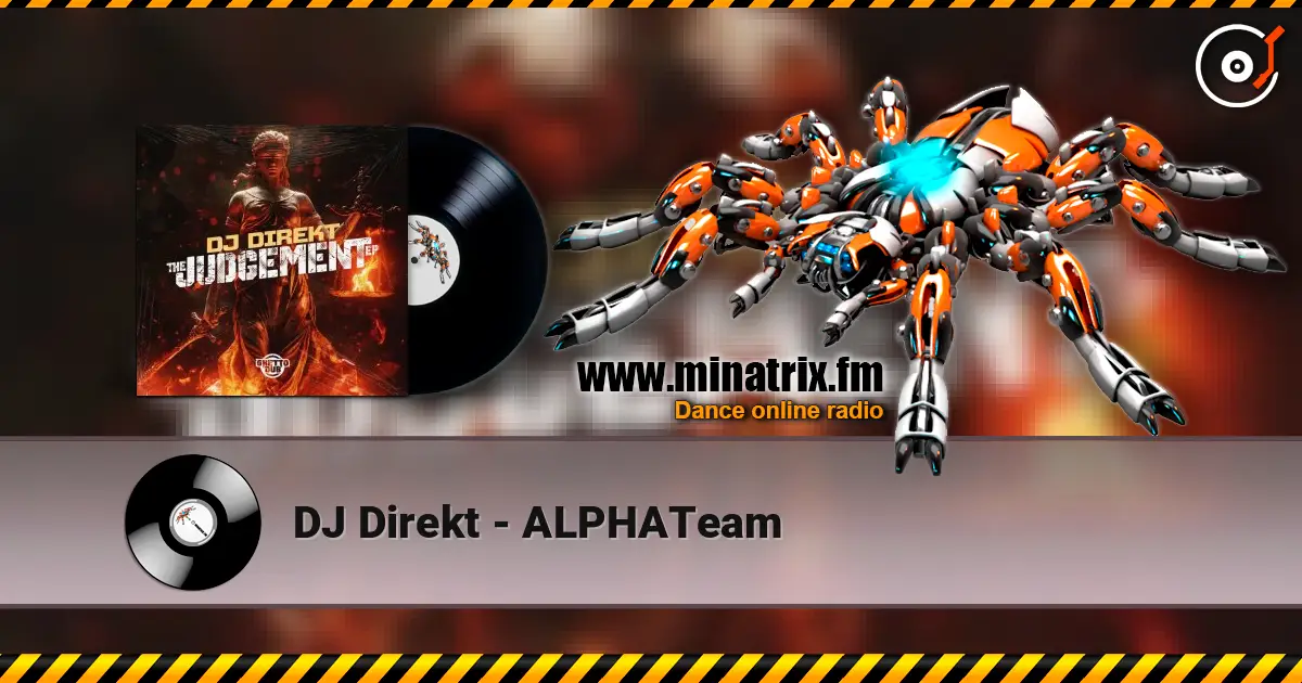 DJ Direkt - ALPHATeam escuchar online en alta calidad | Minatrix.FM