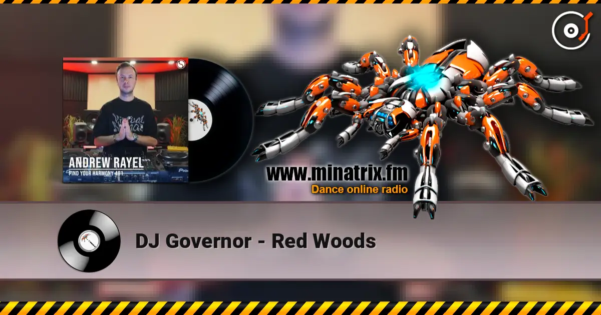 DJ Governor - Red Woods escuchar online en alta calidad | Minatrix.FM