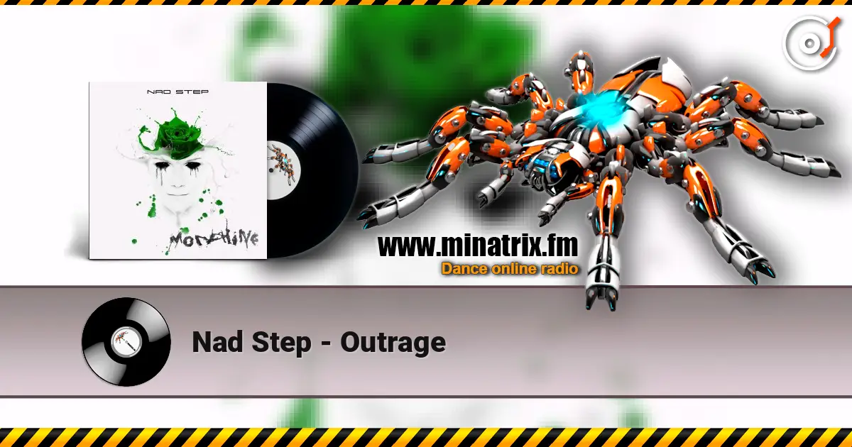 Nad Step - Outrage escuchar online en alta calidad | Minatrix.FM