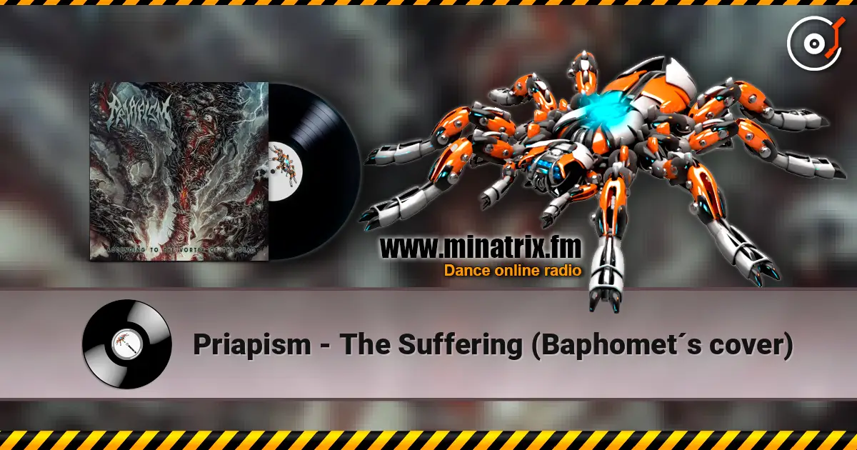 Priapism - The Suffering (Baphomet´s cover) escuchar online en alta calidad | Minatrix.FM